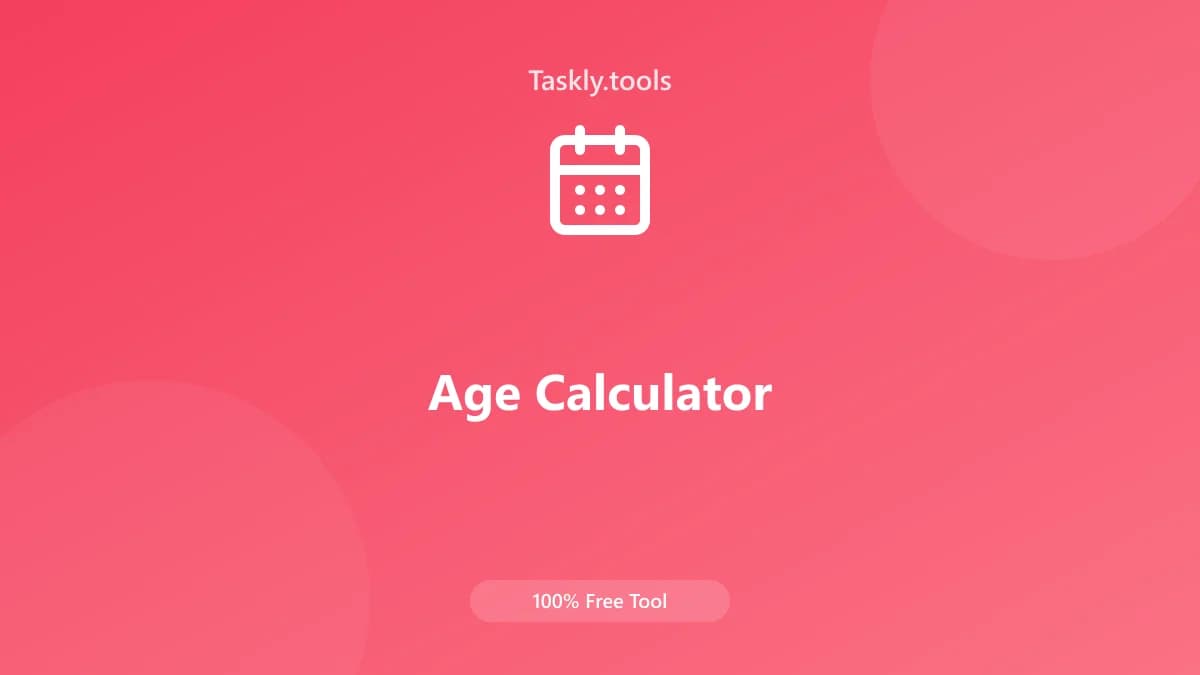 Age Calculator — أداة الصحة واللياقة مجانية أونلاين