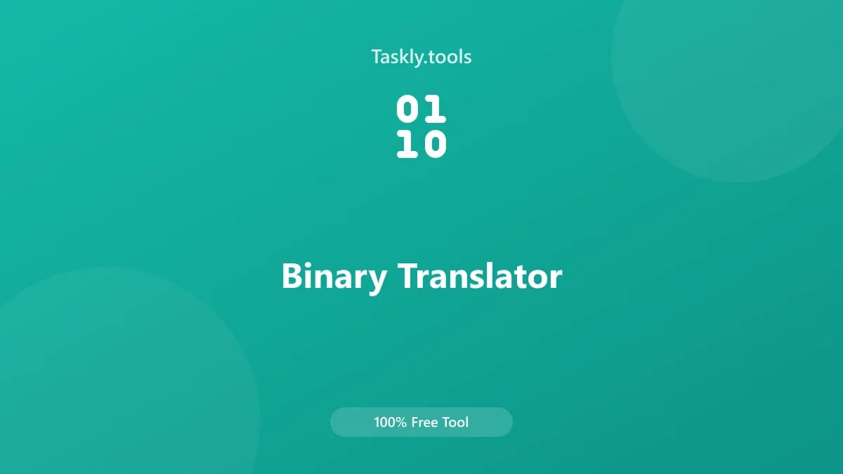 Binary Translator — Free Online Conversion Tool