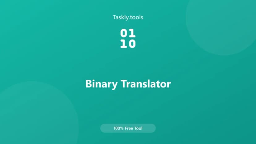 Binary Translator — Free Online Conversion Tool