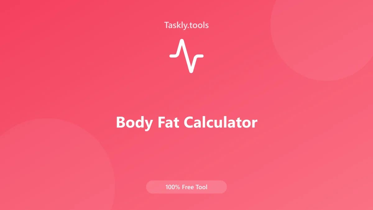 Body Fat Calculator — Free Online Health and fitness Tool