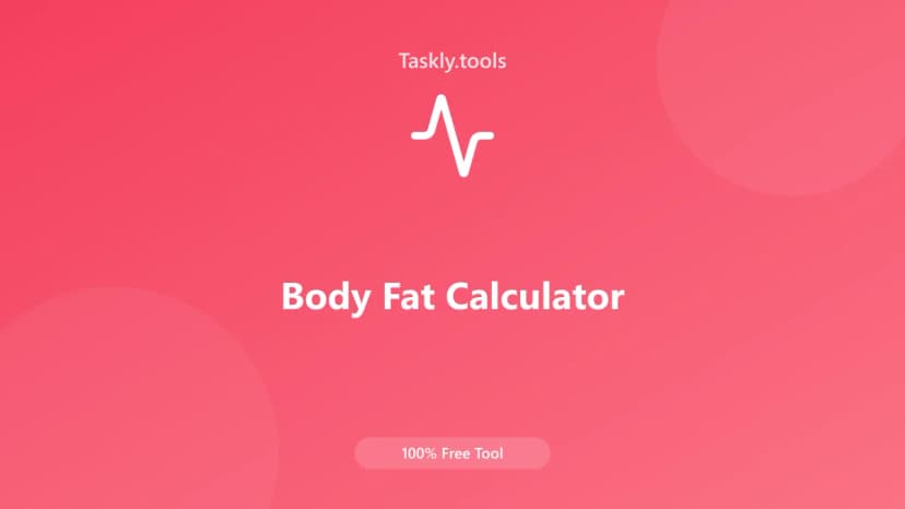 Body Fat Calculator — Free Online Health and fitness Tool
