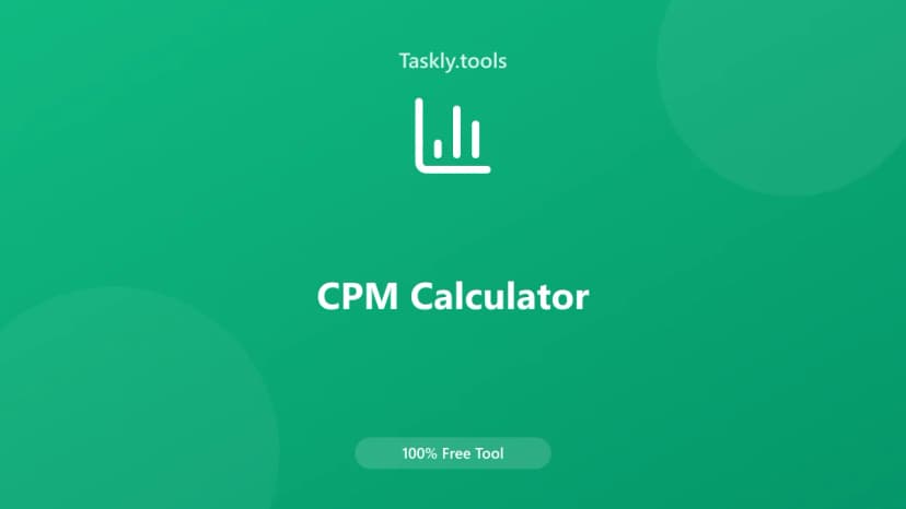 CPM Calculator — أداة المالية مجانية أونلاين