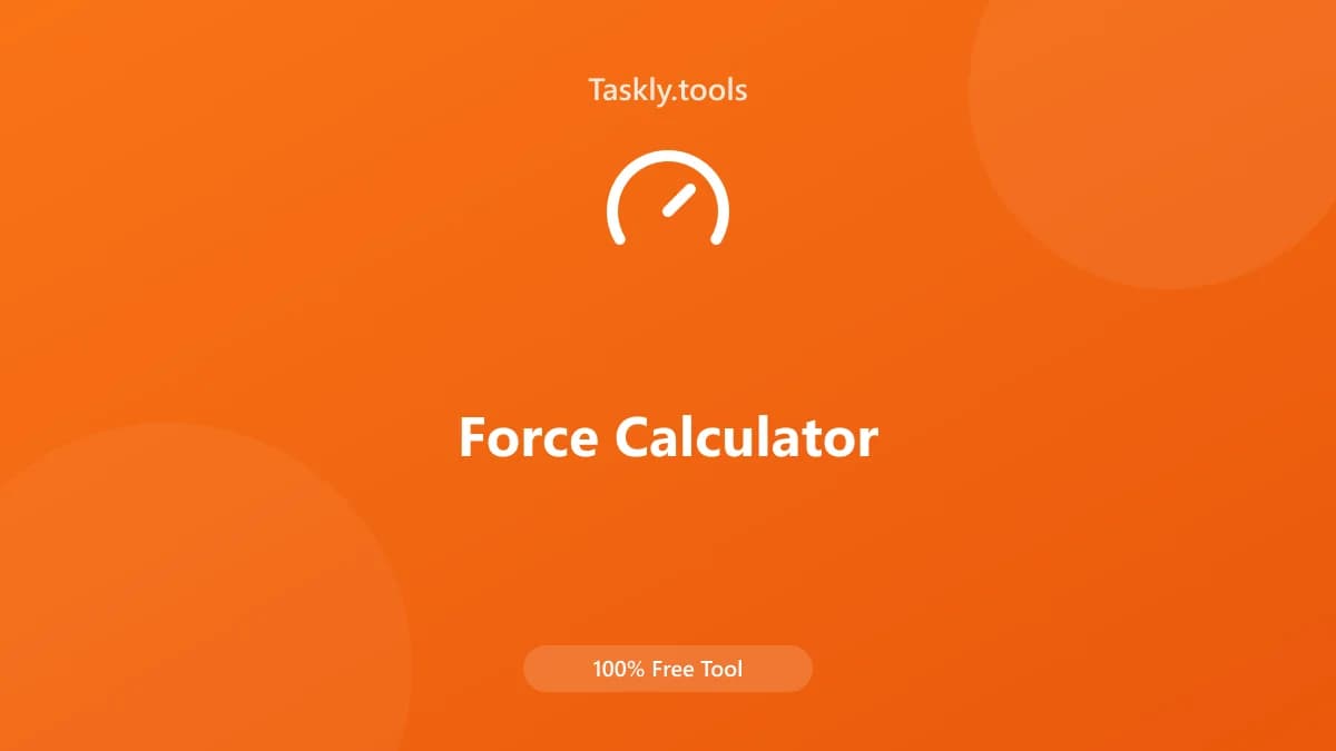 Force Calculator — أداة الهندسية مجانية أونلاين