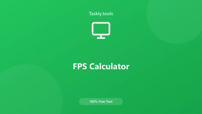 FPS Calculator — Free Online Gaming Tool