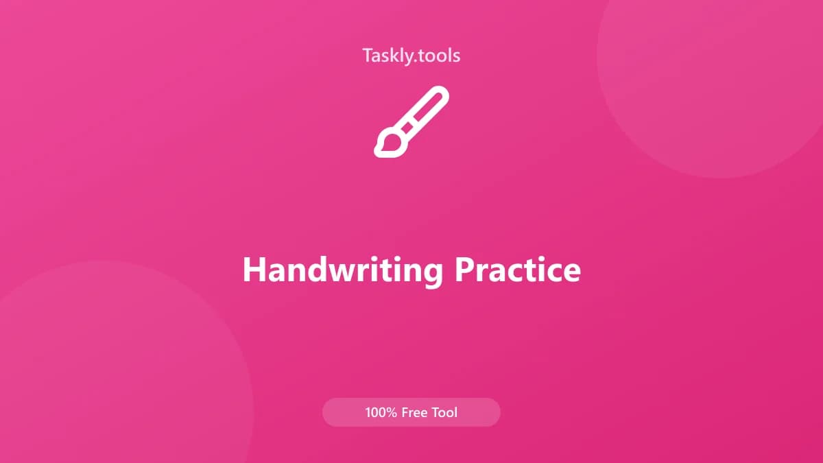 Handwriting Practice — أداة الإبداعية مجانية أونلاين