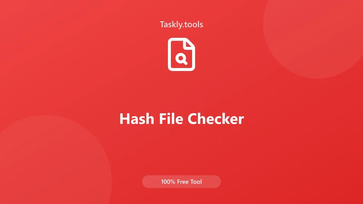 Hash File Checker — Free Online Security Tool