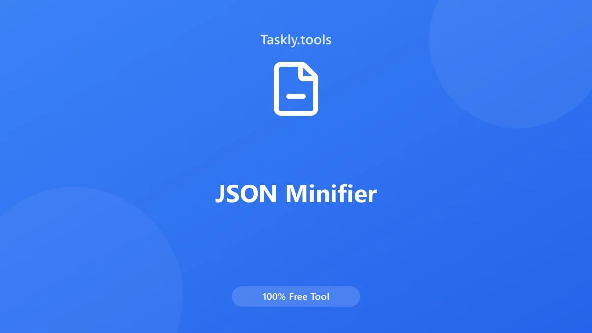 JSON Minifier — أداة المطورين مجانية أونلاين
