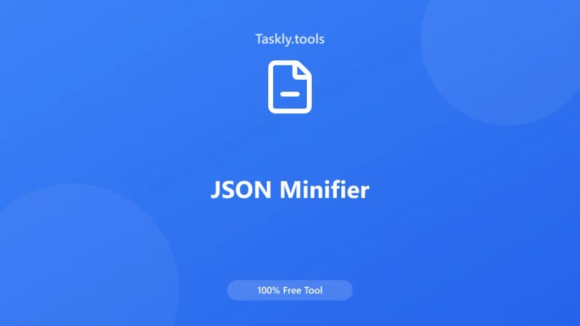 JSON Minifier — أداة المطورين مجانية أونلاين