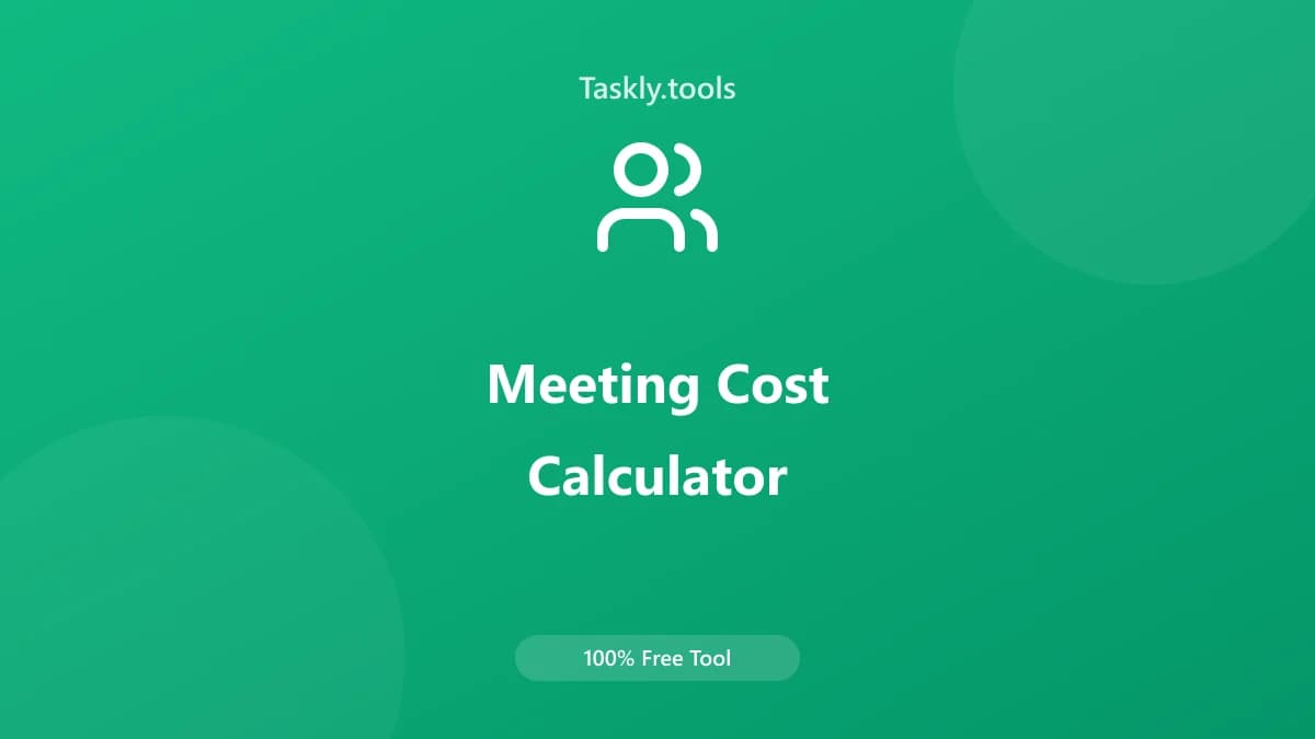 Meeting Cost Calculator — أداة المالية مجانية أونلاين