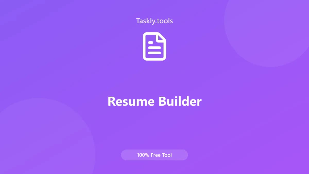 Resume Builder — Free Online Text and content Tool