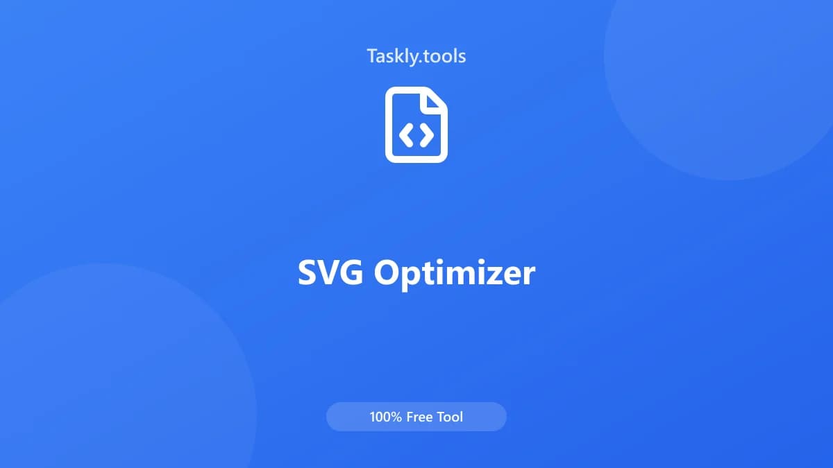 SVG Optimizer — أداة المطورين مجانية أونلاين