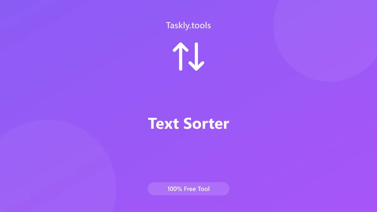 Text Sorter — Free Online Text and content Tool