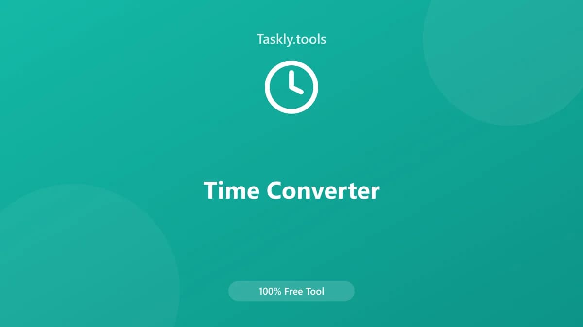 Time Converter — Free Online Conversion Tool