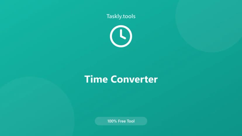 Time Converter — Free Online Conversion Tool