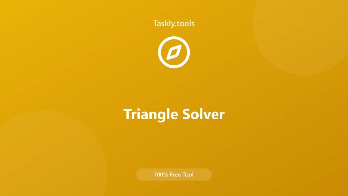 Triangle Solver — أداة البناء مجانية أونلاين