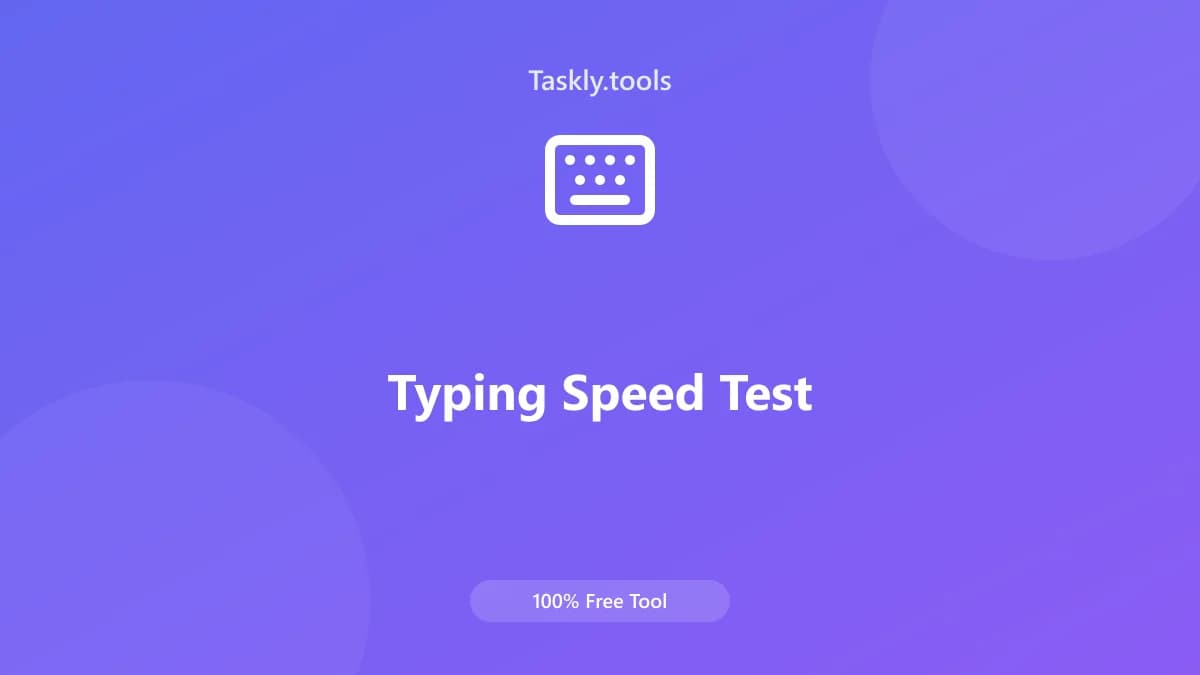 Typing Speed Test — أداة علم النفس مجانية أونلاين