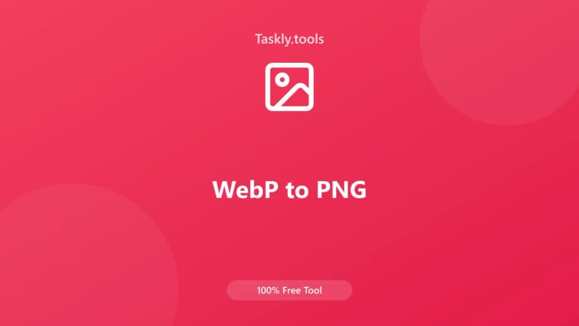 WebP to PNG — Free Online Image processing Tool