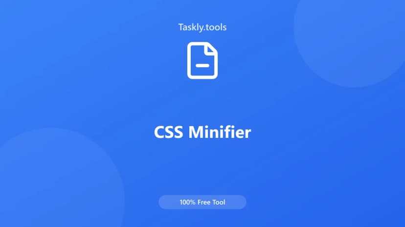 CSS Minifier — أداة المطورين مجانية أونلاين