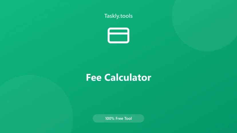 Fee Calculator — Free Online Financial Tool
