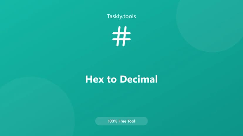 Hex to Decimal — أداة تحويل مجانية أونلاين