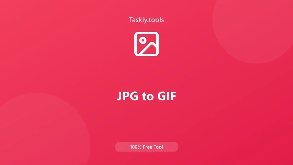 JPG to GIF — Free Online Image processing Tool