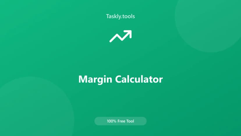 Margin Calculator — Free Online Financial Tool