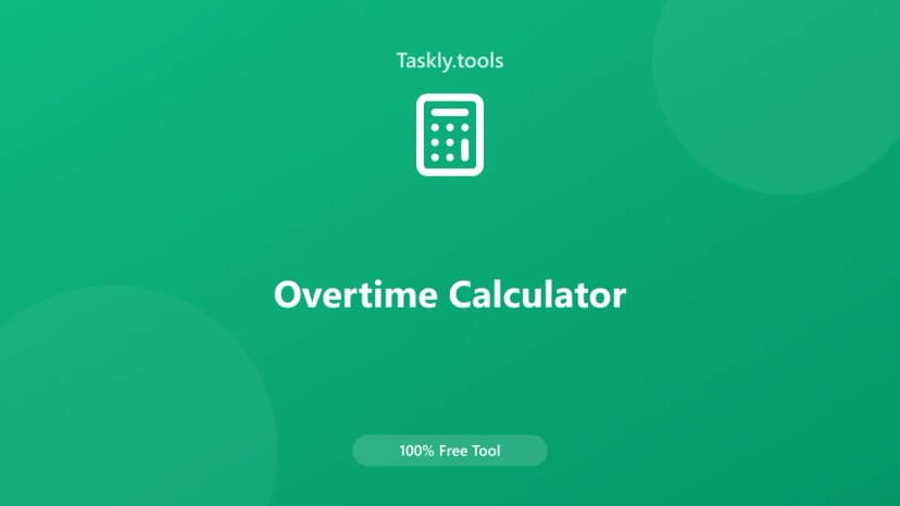 Overtime Calculator — أداة المالية مجانية أونلاين