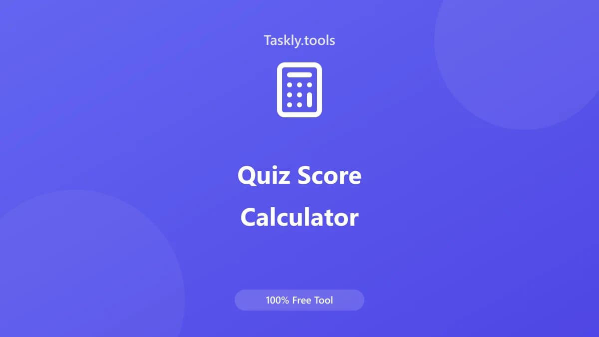 Quiz Score Calculator — أداة اليومية مجانية أونلاين