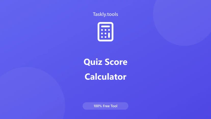 Quiz Score Calculator — أداة اليومية مجانية أونلاين
