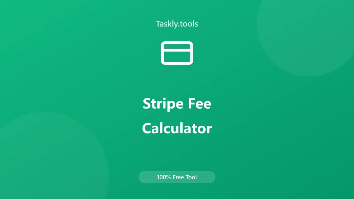 Stripe Fee Calculator — أداة المالية مجانية أونلاين