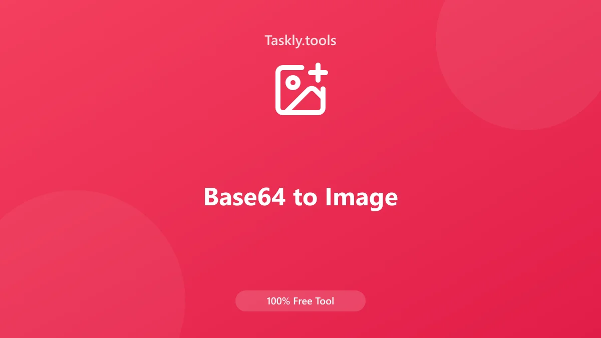 Screenshot of Base64 a imagen tool - Taskly.tools