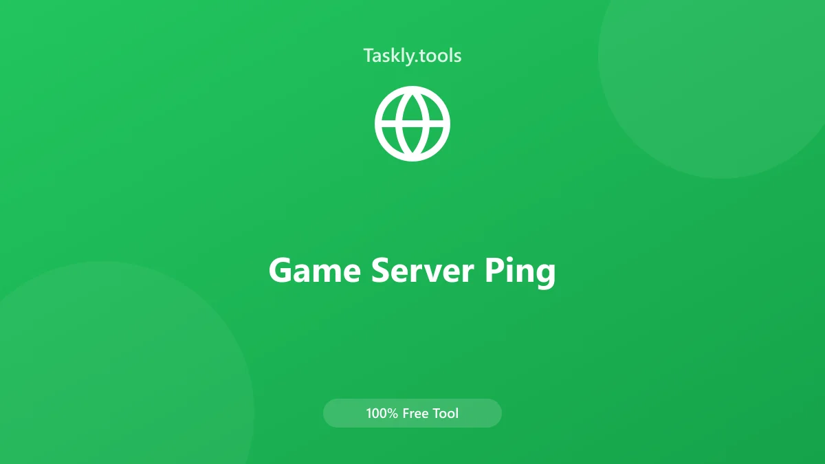 Screenshot of Game Server Ping tool - Taskly.tools