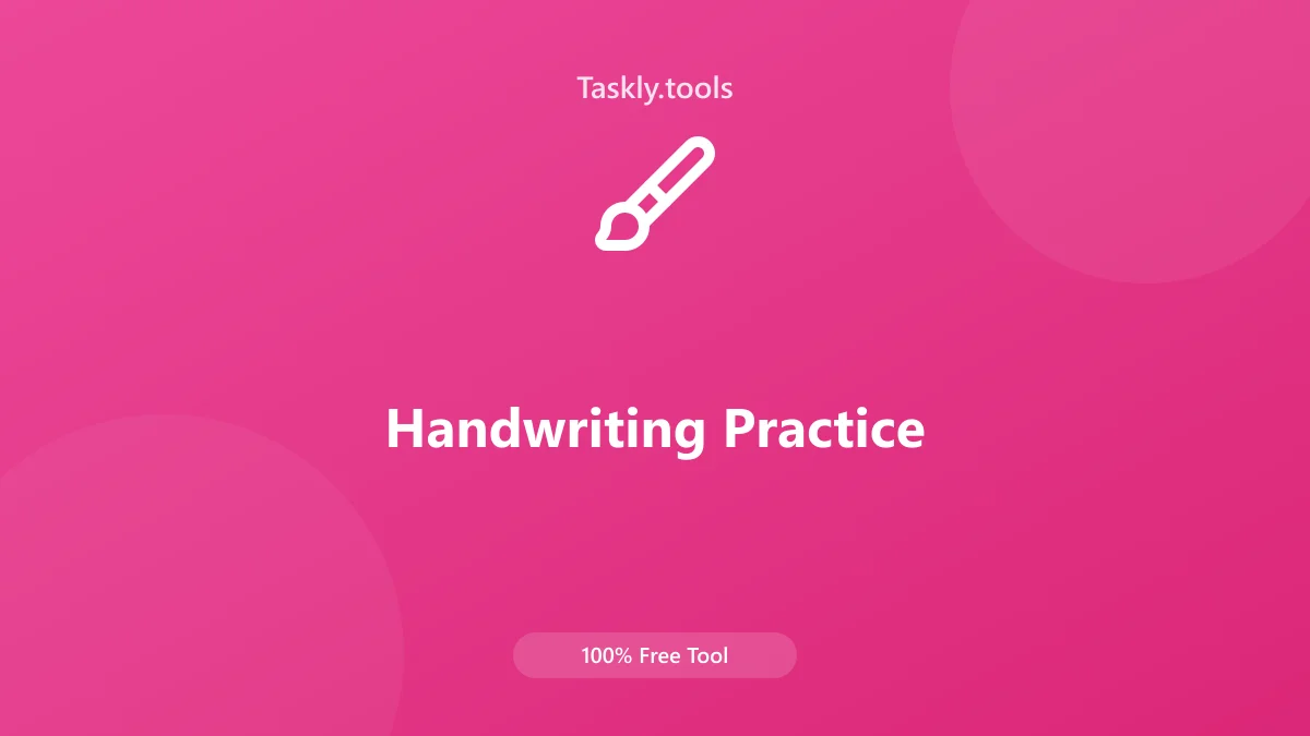 Screenshot of Handwriting Practice tool - Taskly.tools