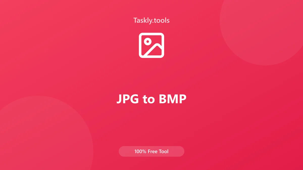 Screenshot of JPG to BMP Converter tool - Taskly.tools