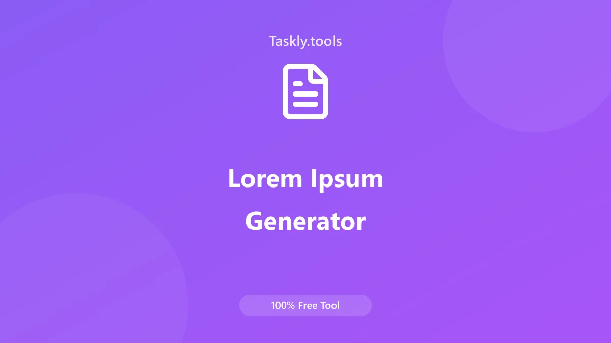Screenshot of Lorem Ipsum Generator tool - Taskly.tools