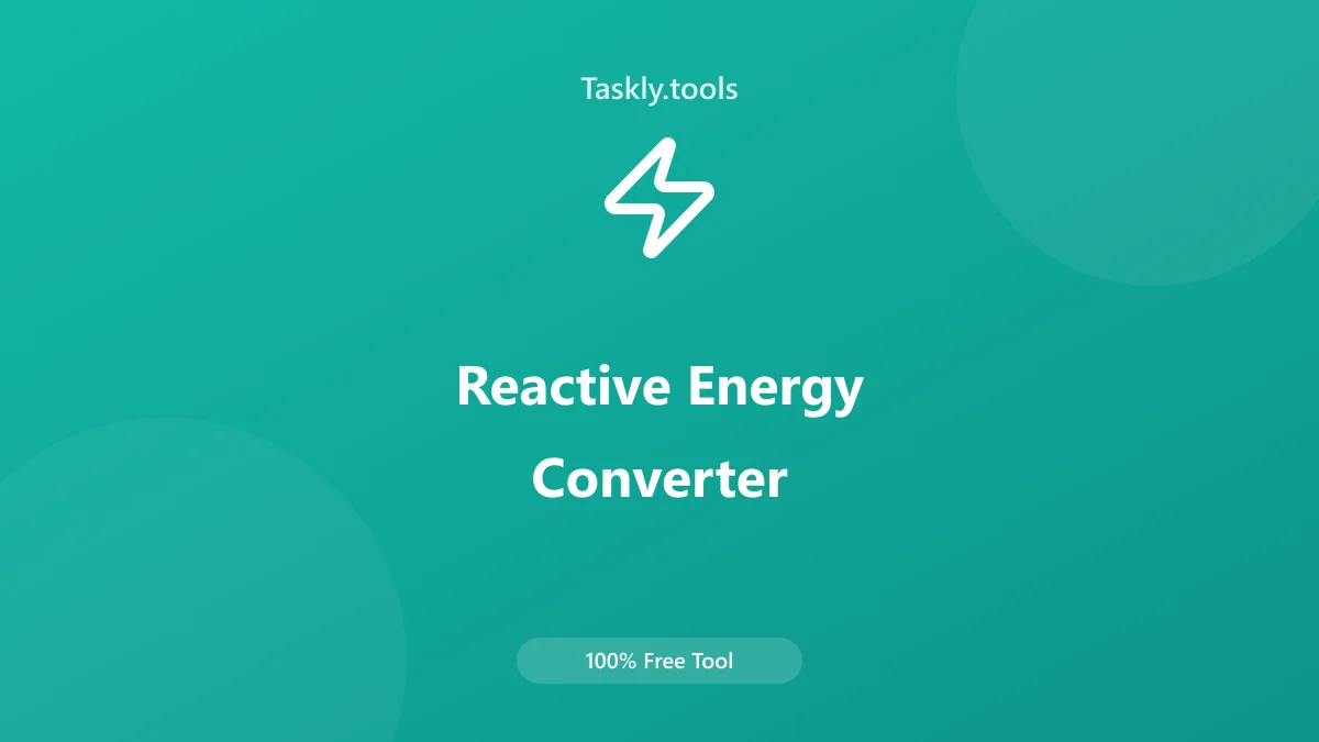 Screenshot of Convertidor de energía reactiva tool - Taskly.tools