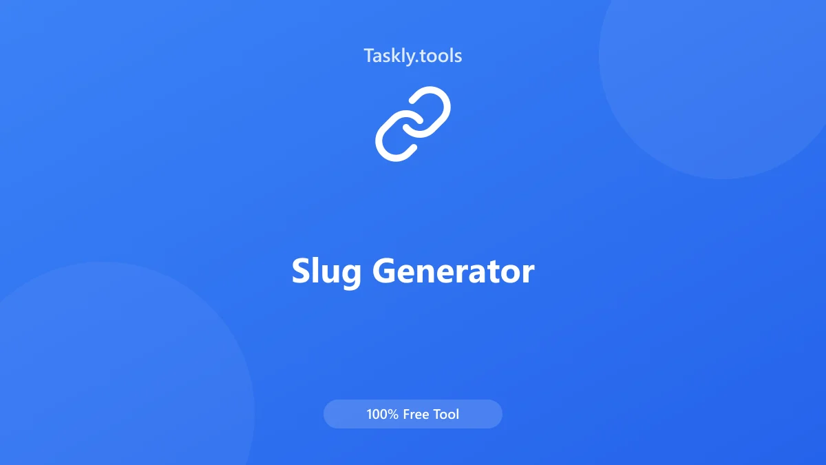 Screenshot of Slug Jeneratör tool - Taskly.tools