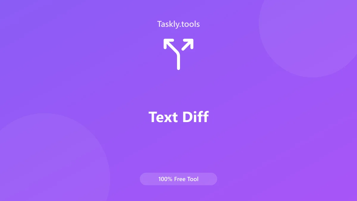 Screenshot of Text Diff Checker tool - Taskly.tools