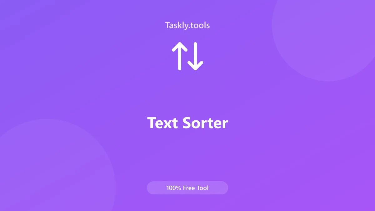 Screenshot of Text Sorter tool - Taskly.tools
