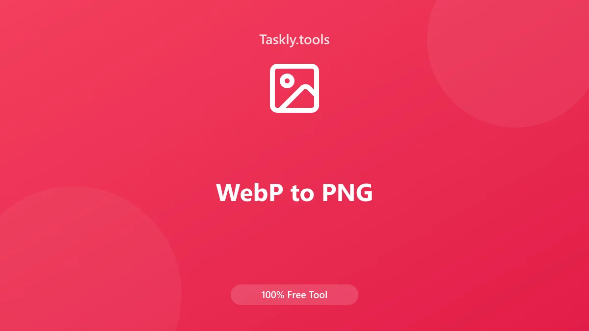 Screenshot of WebP zu PNG tool - Taskly.tools
